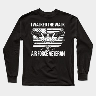 i walked the walk veteran Long Sleeve T-Shirt